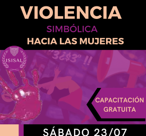 23/07 – «Violencia Simbólica hacia las Mujeres»